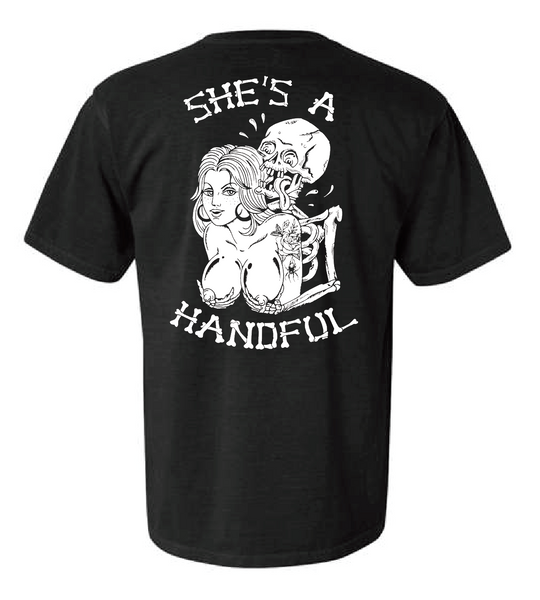 "She's A Handful" Shirt